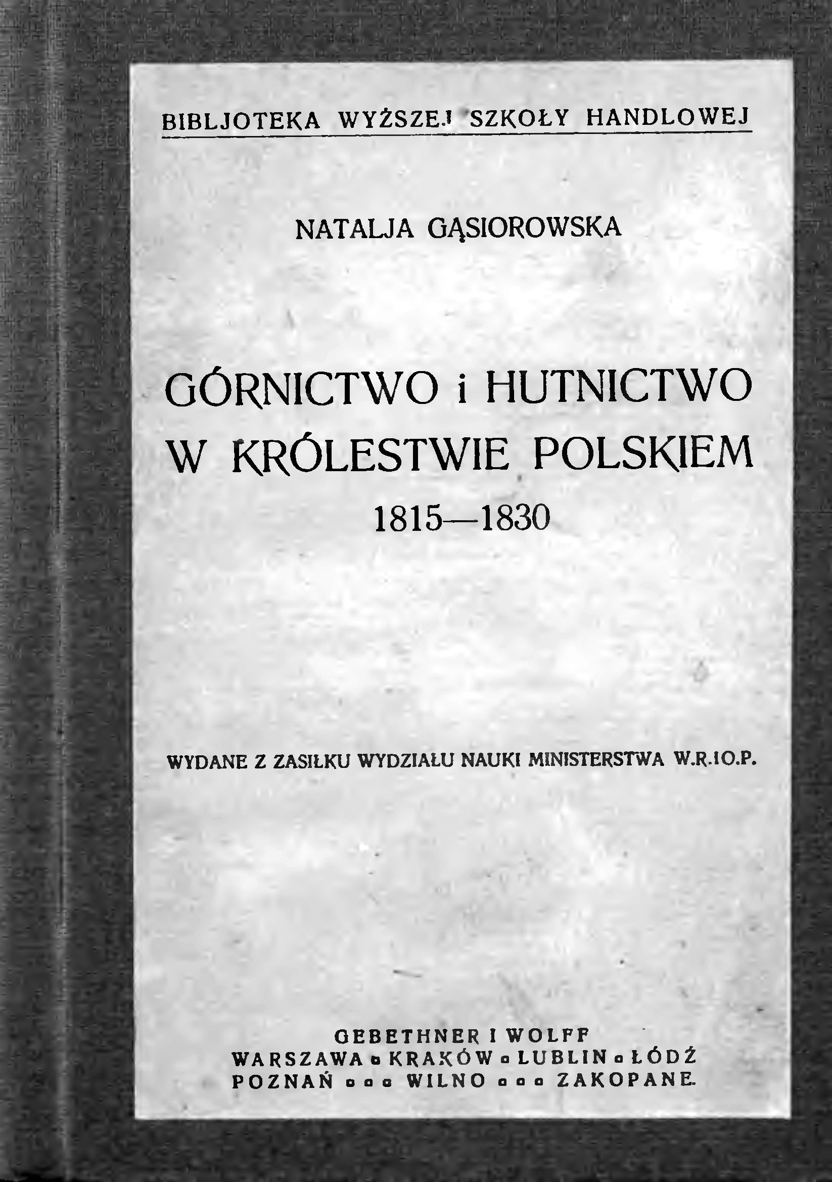 g-siorowska-natalia-g-rnictwo-i-hutnictwo-w-kr-lestwie-polskiem-1815